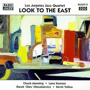 LOS ANGELES JAZZ QUARTET/LOOK TO THE EAST